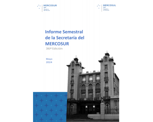 36ª Edición del Informe Semestral - Mayo 2024